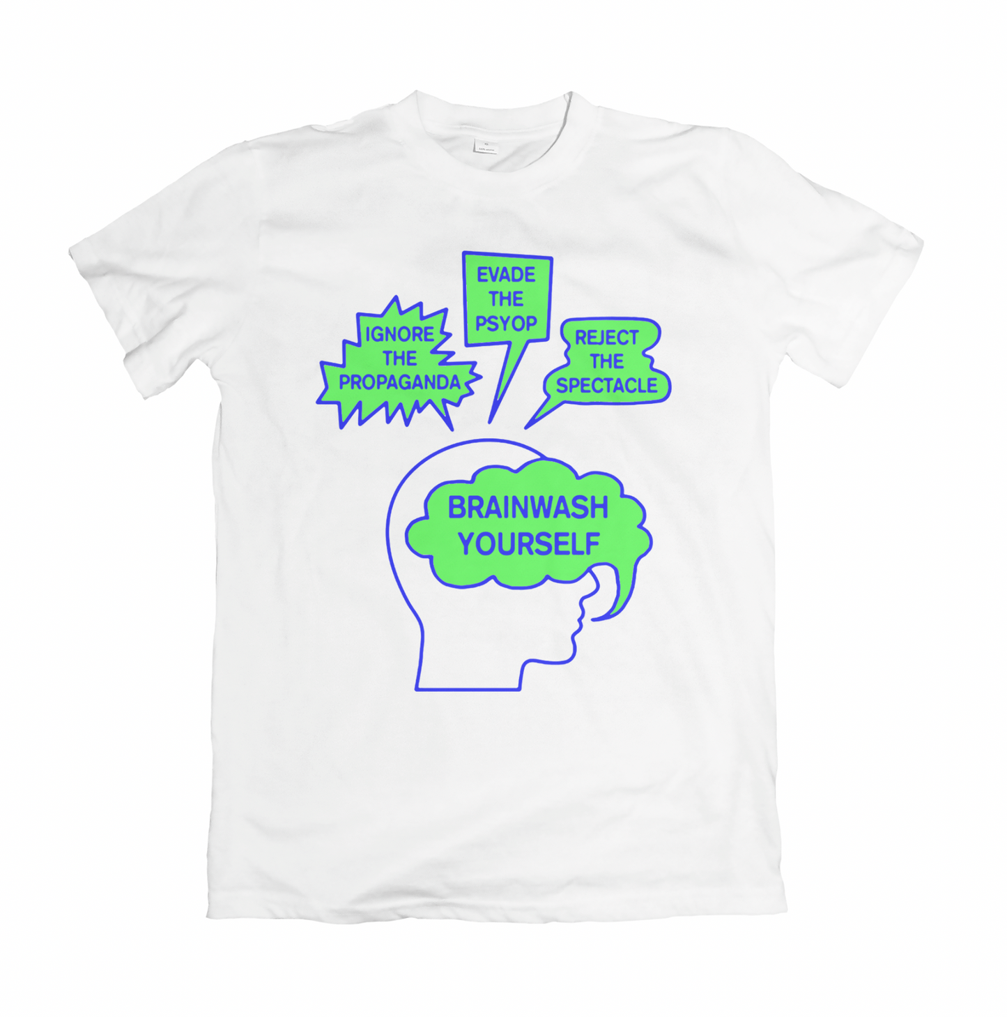 BRAINWASH YOURSELF TSHIRT
